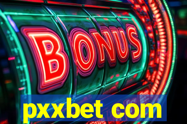 pxxbet com